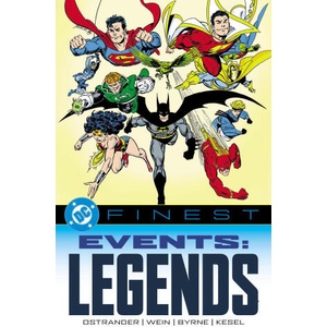 DC Finest: Events: Legends Part One | Paul Levitz, John Byrne, Luke Mcdonnell (ISBN: 9781799509622)