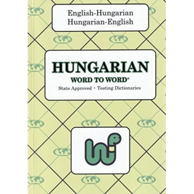 English-Hungarian & Hungarian-English Word-to-Word Dictionary - C Sesma