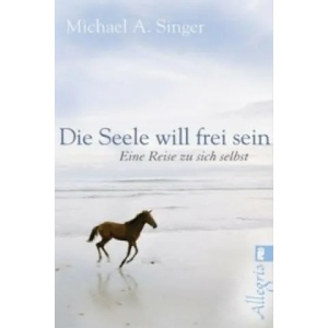 Die Seele will frei sein (ISBN: 9783548746418)