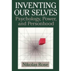 Inventing our Selves | Nikolas Rose (ISBN: 9780521646079)