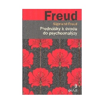 Přednášky k úvodu do psychoanalýzy - Sigmund Freud