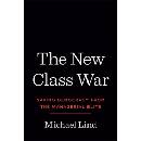 The New Class War