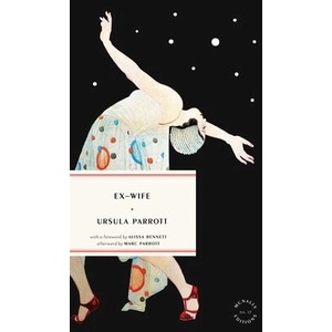 Ex-Wife | Alissa Bennett, Marc Parrott (ISBN: 9781946022561)