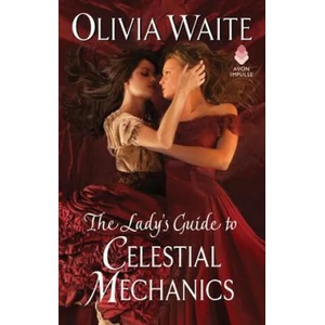 The Lady's Guide to Celestial Mechanics: Feminine Pursuits (ISBN: 9780062931795)