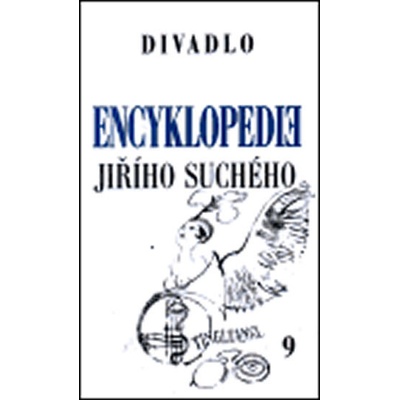 Encyklopedie Jiřího Suchého, svazek 9 Divadlo 1959-1962 Suchý Jiří