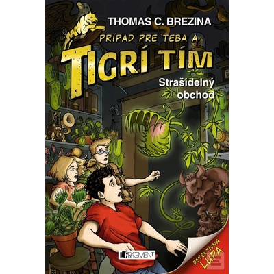 Tigrí tím – Strašidelný obchod