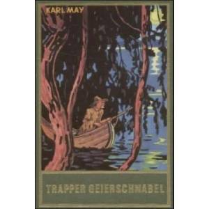 Trapper Geierschnabel | Karl May (ISBN: 9783780200549)