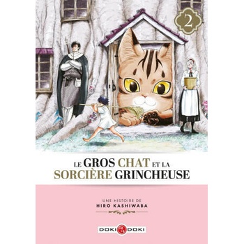 Le Gros Chat et la Sorcière grincheuse - vol. 02