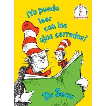 !Yo puedo leer con los ojos cerrados! I Can Read With My Eyes Shut! Spanish Edition