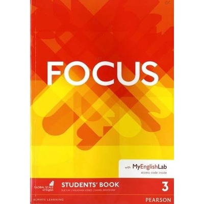 Focus 3 Student`s Book with MyEglishLab