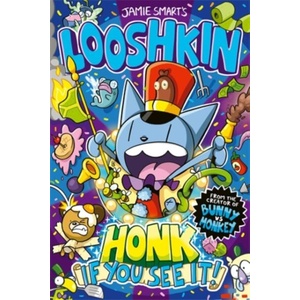Looshkin: Honk If You See It! | Jamie Smart (2024)