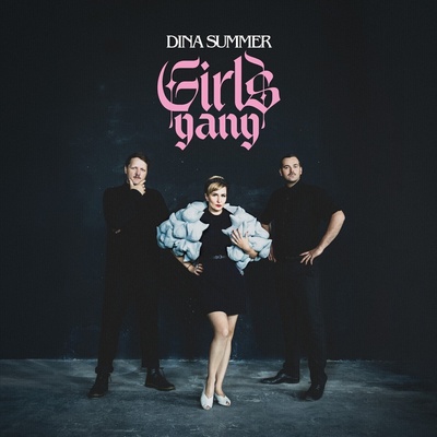 Dina Summer - Girls Gang (LP) (4018939612481)