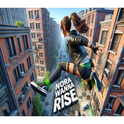 Nora Wanna Rise