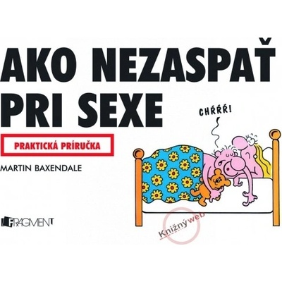 Ako nezaspať pri sexe - praktická príručka