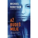 Až budeš moje