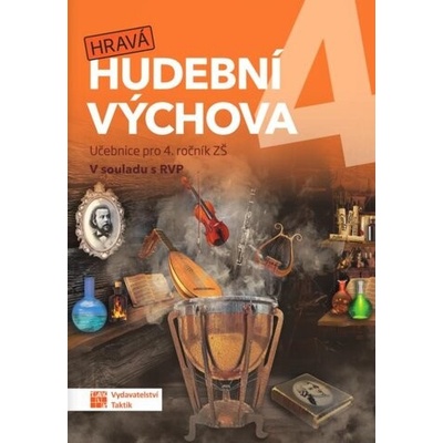 Hravá hudební výchova 4 - učebnice - Taktik
