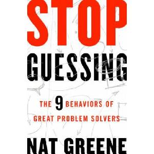 STOP GUESSING | Nat Greene (ISBN: 9781626569867)