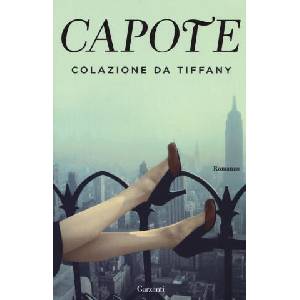 Colazione da Tiffany | Truman Capote (2019)