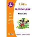 3. třída Procvičujeme Matematika