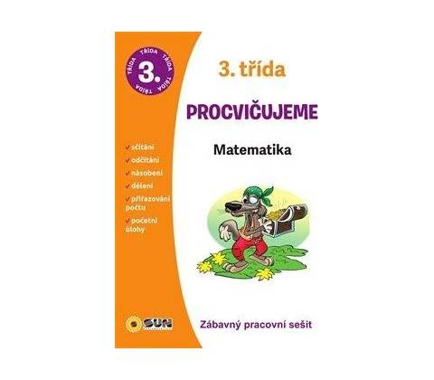 3. třída Procvičujeme Matematika