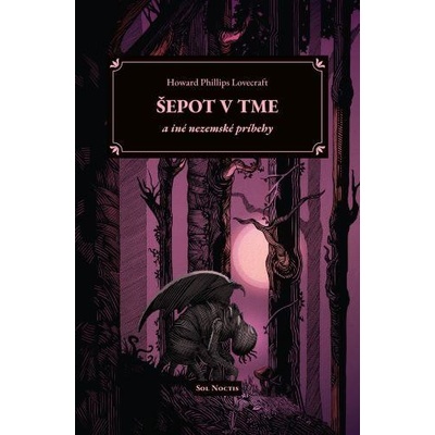 Šepot v tme a iné nezemské príbehy - Lovecraft Howard Phillips