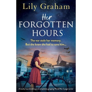 Her Forgotten Hours | Lily Graham (ISBN: 9781835256015)