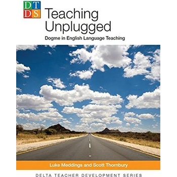 Teaching Unplugged