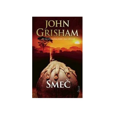 Smeč - Grisham John