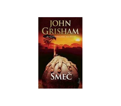 Smeč - Grisham John