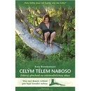 Celým tělem naboso - Katy Bowmanová