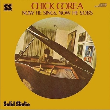 Chick Corea - Now He Sings, Now He Sobs (LP) (0602577199820)