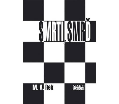 Smrti, smrď