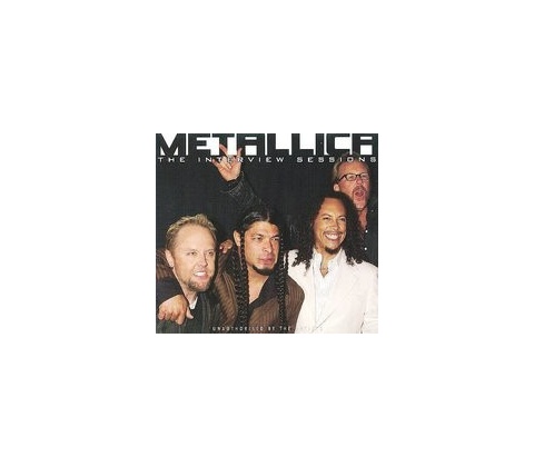 Metallica - Interview Sessions CD