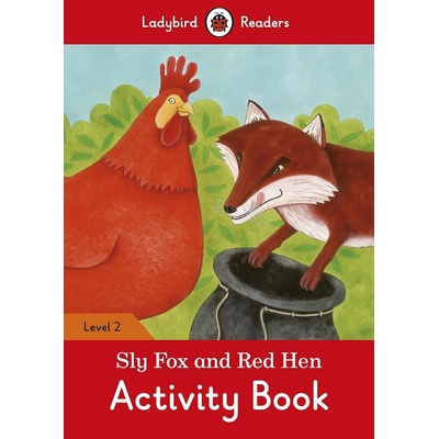 Sly Fox and Red Hen