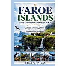 FAROE ISLANDS PLACES & FESTIVALS AROUND THE WORLD