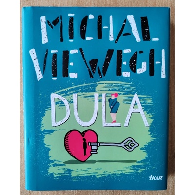 Dula, Michal Viewegh