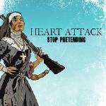 Warner Heart Attack: Stop Pretending - CD (051275)