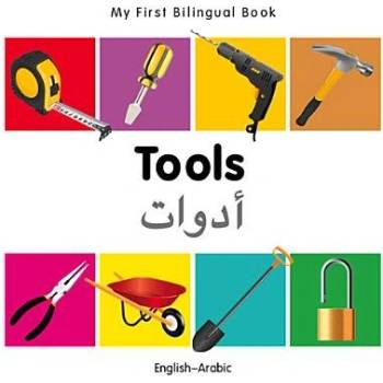 My First Bilingual Book-Tools English-Arabic Milet PublishingBoard Books