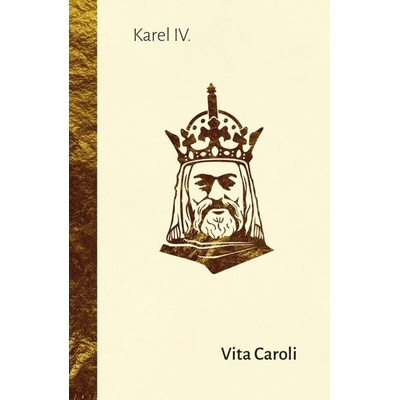 Vita Caroli - Karel IV.
