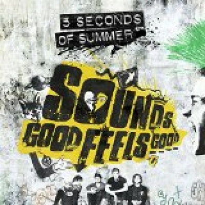 Five Seconds Of Summer - Sounds Good Feels Good CD