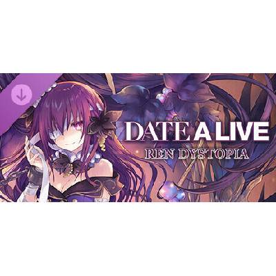 DATE A LIVE: Ren Dystopia (Deluxe Edition)