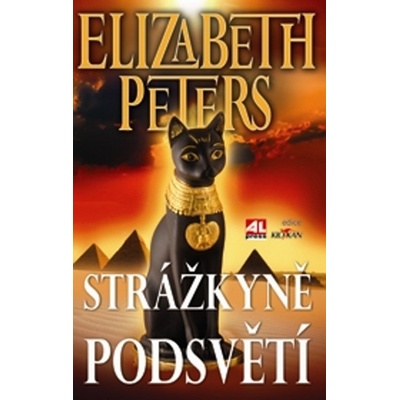 Strážkyně podsvětí - Elizabeth Peters