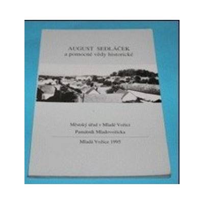 August Sedláček a pomocné vědy historické