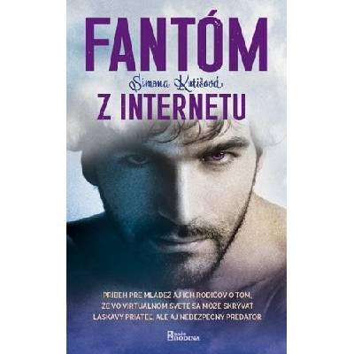 Fantóm z internetu - Simona Kutišová