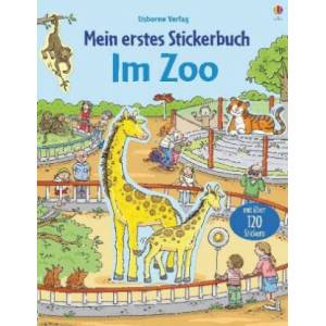 Mein erstes Stickerbuch: Im Zoo | Sam Taplin, Cecilia Johansson (ISBN: 9781789411768)
