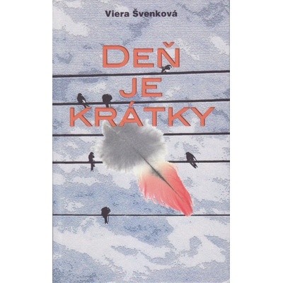 Deň je krátky