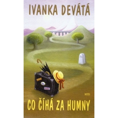 CO ČÍHÁ ZA HUMNY
