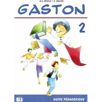 Gaston 2 Guide pédagogique