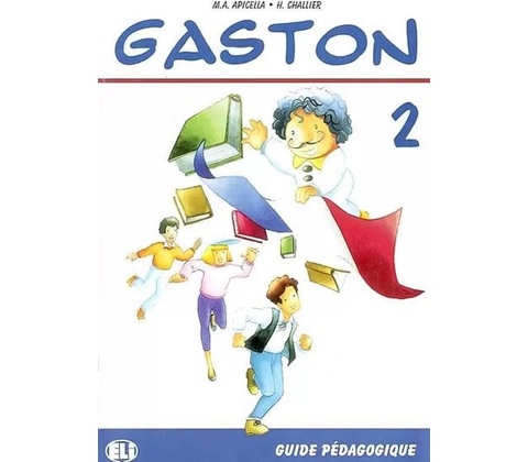 Gaston 2 Guide pédagogique
