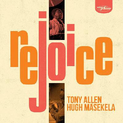 Allen Tony & Hugh Masekela - Rejoice 2 LP